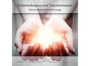 9783946064084 - Lichtmeditation und Transformation 1 Audio-CD - Georg Huber (Hörbuch)