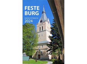 9783946083801 - Feste-Burg-Kalender Andachtsbuch 2024