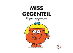 9783946100010 - Miss Gegenteil - Roger Hargreaves Taschenbuch