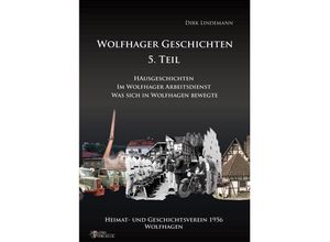 9783946128724 - Wolfhager Geschichten Teil 5 - Dirk Lindemann Gebunden