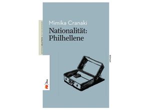 9783946142195 - Nationalität Philhellene - Mimika Cranaki Kartoniert (TB)