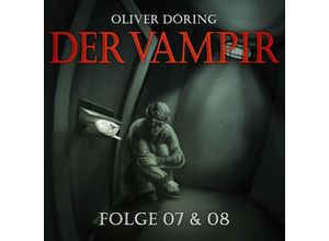 9783946207863 - Der Vampir - 7-8 - Der VampirTl7-81 Audio-CD - Oliver Döring (Hörbuch)