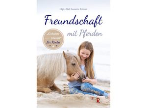 9783946239284 - Freundschaft mit Pferden - Susanne Kreuer Taschenbuch