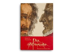 9783946257097 - Dostojewski Fjodor Michailowitsch Der Großinquisitor