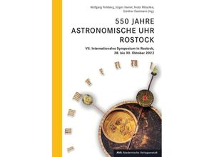 9783946281184 - 550 Jahre Astronomische Uhr Rostock Kartoniert (TB)