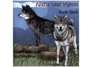 9783946310273 - Nisha und Yukon - Karin Stark Geheftet