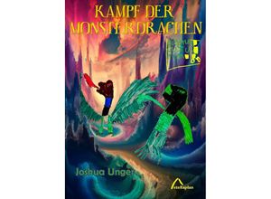 9783946310488 - Kampf der Monsterdrachen - Joshua Unger Kartoniert (TB)