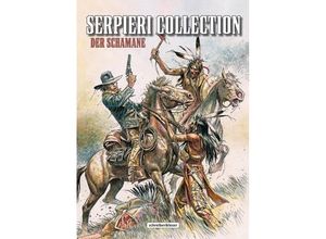 9783946337980 - Serpieri Collection - Der Schamane - Paolo Eleuteri Serpieri Gebunden