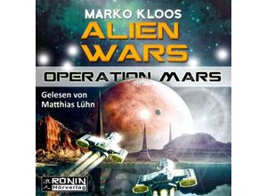 9783946349778 - Alien Wars - 4 - Operation Mars - Marko Kloos (Hörbuch)