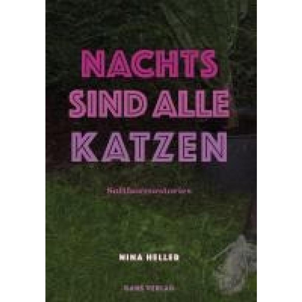 9783946392354 - Heller Nina Nachts sind alle Katzen