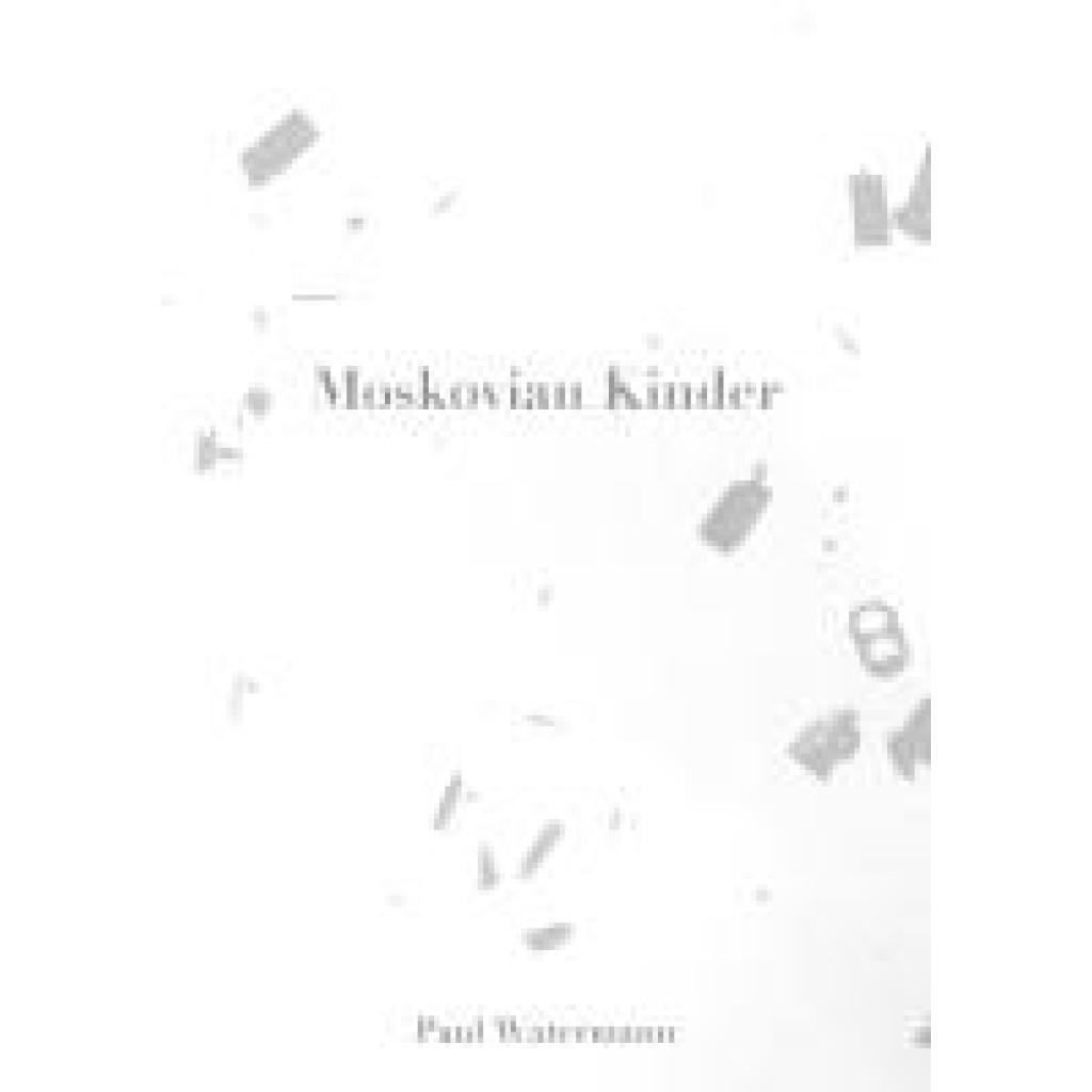9783946392378 - Watermann Paul Moskovian Kinder