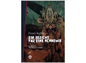 9783946423171 - Ein Bericht für eine Akademie - Franz Kafka Gebunden