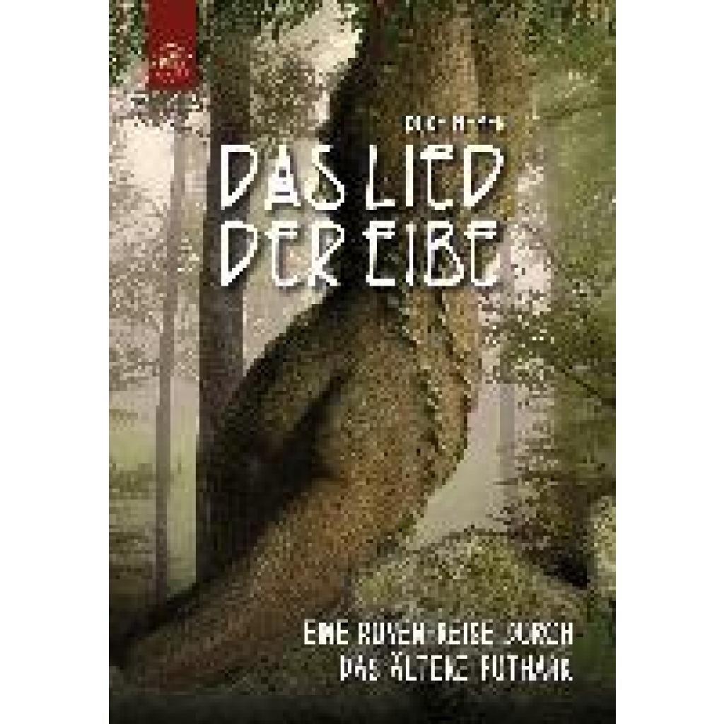 9783946425052 - Meyer Duke Das Lied der Eibe