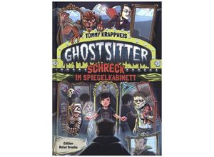 9783946425847 - Schreck im Spiegelkabinett   Ghostsitter Bd4 - Tommy Krappweis Gebunden