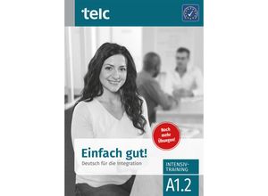 9783946447276 - Einfach gut! Deutsch für die Integration   Einfach gut! Intensivtraining A 12 - Milena Angioni Viola Stübner Kartoniert (TB)