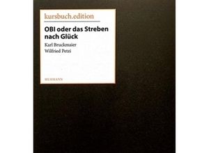 9783946514169 - OBI oder das Streben nach Glück - Karl Bruckmaier Wilfried Petzi Kartoniert (TB)