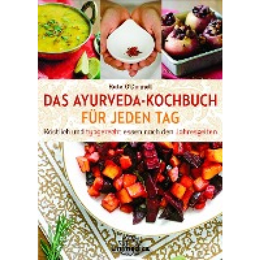 9783946566663 - ODonnell Kate DAS AYURVEDA-KOCHBUCH FÜR JEDEN TAG