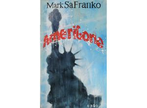 9783946582106 - Amerigone - Mark SaFranko Kartoniert (TB)