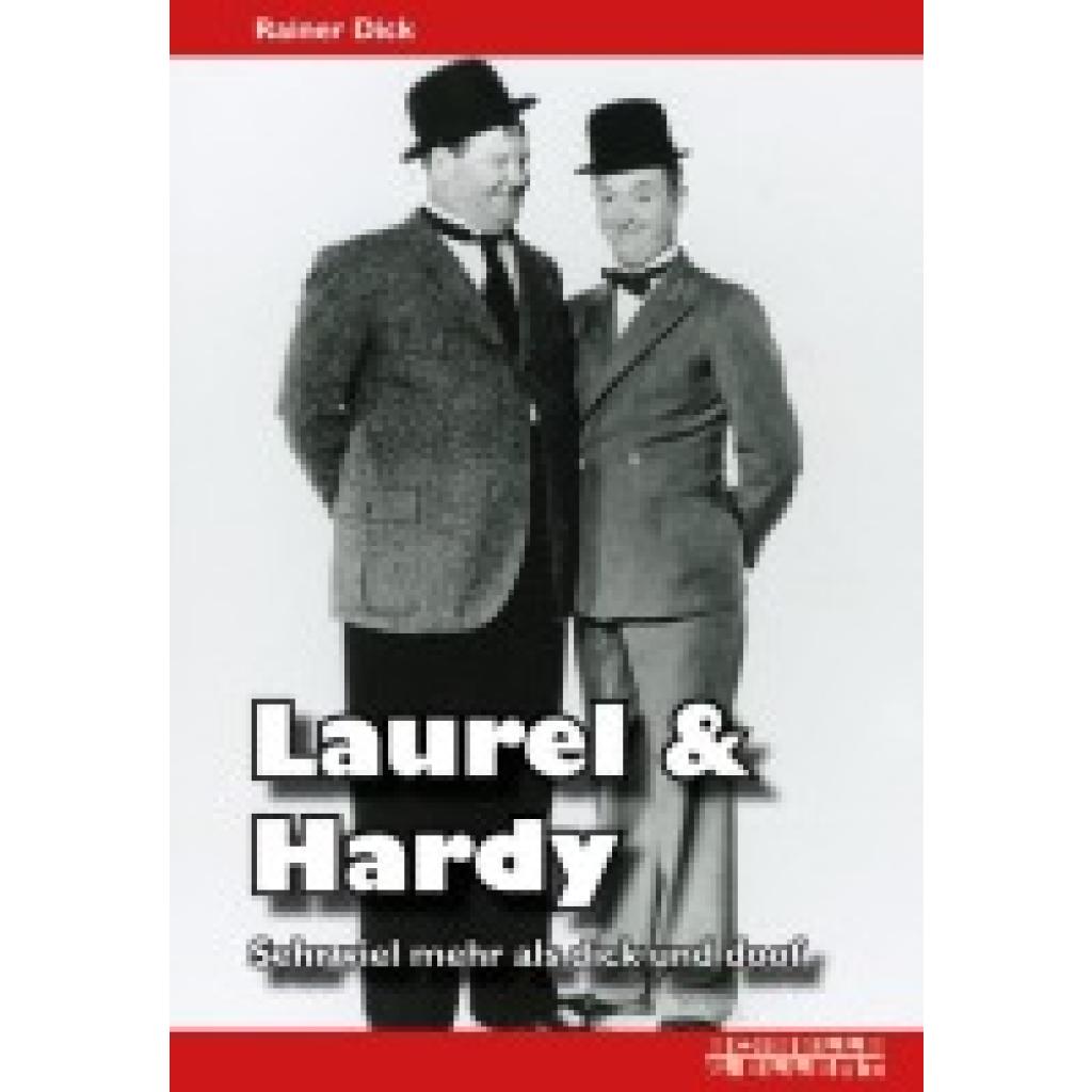 9783946587330 - Laurel & Hardy - Rainer Dick Kartoniert (TB) 9783946587330 - Laurel & Hardy - Rainer Dick Kartoniert (TB)