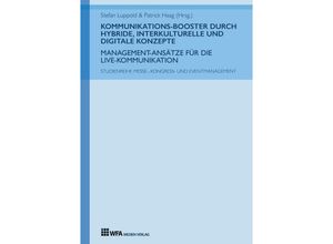 9783946589273 - Kommunikations-Booster durch hybride interkulturelle und digitale Konzepte - Ann-Kathrin Wenzel Benjamin Straub Mariell Renz Selina Demmeler Melissa Schönfeld Kartoniert (TB)