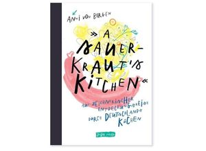 9783946642855 - A Sauerkrauts Kitchen - Anni von Bergen Leinen