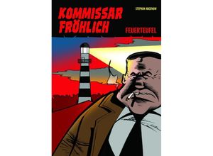 9783946649519 - Kommissar Fröhlich 1 (Neue Edition) - Stephan Hagenow Kartoniert (TB)