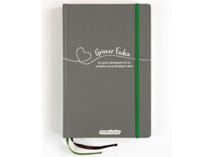 9783946658245 - Grüner Faden (Erde) - Der grüne Jahresplaner für mehr Nachhaltigkeit und ein einfaches Leben