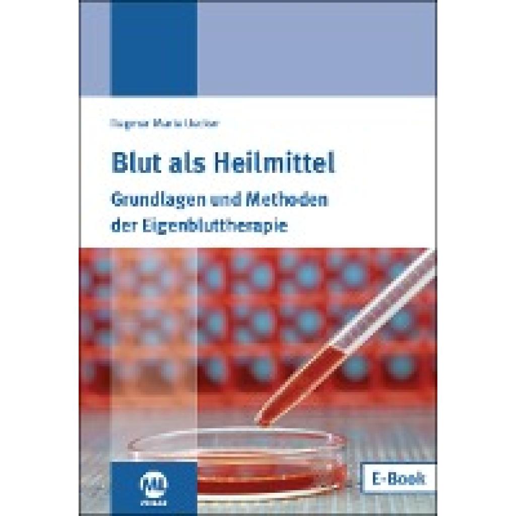 9783946746263 - Uecker Dagmar Maria Blut als Heilmittel