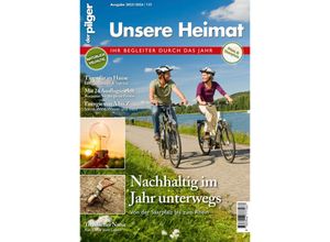 9783946777267 - Unsere Heimat - Ihr Begleiter durch das Jahr 2024 - Hubert Mathes Christine Kraus Kartoniert (TB)