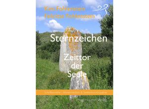 9783946812159 - Sternzeichen - Zeittor der Seele - Kim Fohlenstein Felicitas Fohlenstein Taschenbuch