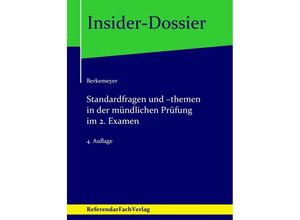 9783946823421 - Insider-Dossier   Standardfragen und -themen in der mündlichen Prüfung im 2 Examen - Michael Berkemeyer Gebunden