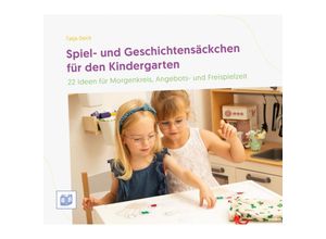 9783946829799 - Spiel- und Geschichtensäckchen für den Kindergarten - Tatja Deck Kartoniert (TB)