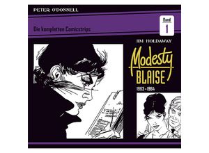 9783946842750 - Modesty Blaise Die kompletten Comicstrips   Band 1 1963 - 1964 - Peter ODonnell Gebunden