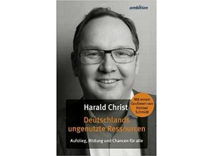 9783946915072 - Deutschlands ungenutzte Ressourcen - Harald Christ Gebunden