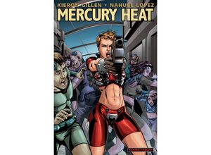 9783946952848 - Mercury Heat 2 - Kieron Gillen Omar Francia Nahuel Lopez Kartoniert (TB)