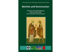 9783946954675 - Beichte und Kommunion - Andrei Andreicut Gebunden