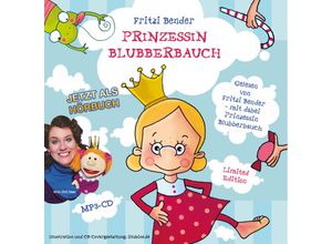 9783946981084 - Prinzessin Blubberbauch Audio-CD MP3 - Fritzi Bender (Hörbuch)