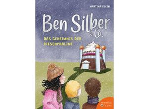 9783947066308 - Ben Silber & Co - Das Geheimnis der Riesenpraline - Martina Klein Gebunden