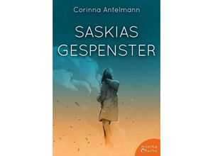 9783947066414 - Saskias Gespenster - Corinna Antelmann Kartoniert (TB)