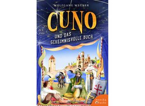 9783947066513 - Cuno und das geheimnisvolle Buch - Wolfgang Wegner Gebunden