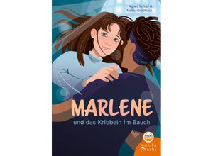 9783947066674 - Marlene und das Kribbeln im Bauch - Agnes Schruf Gebunden