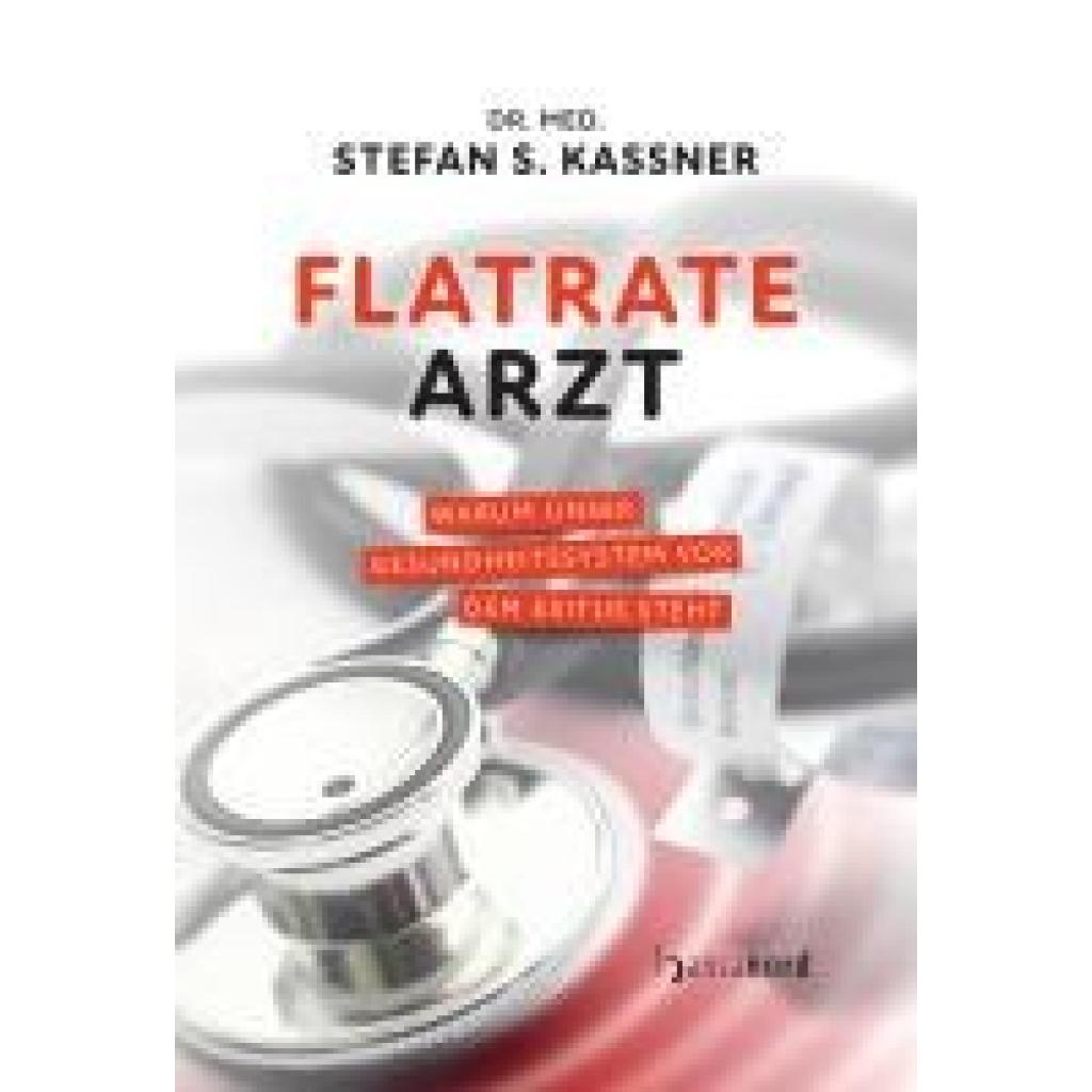 9783947145843 - Kassner Stefan S Flatrate Arzt