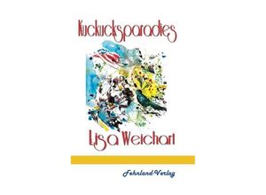 9783947220021 - Kuckucksparadies - Lisa Weichart Gebunden