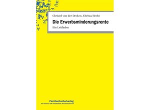 9783947273140 - Die Erwerbsminderungsrente - Christel von der Decken Christa Hecht Gebunden