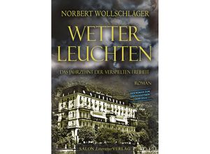 9783947404391 - WETTERLEUCHTEN - Norbert Wollschläger Gebunden