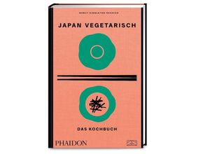 9783947426263 - Japan vegetarisch - Das Kochbuch - Nancy Singleton Hachisu Gebunden