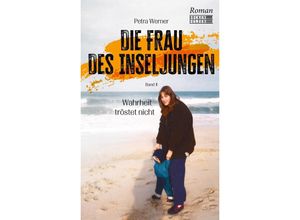 9783947438525 - Die Frau des Inseljungen - Petra Werner Kartoniert (TB)