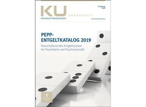 9783947566563 - KU Gesundheitsmanagement Sonderheft   PEPP-Entgeltkatalog 2019 - InEK Institut für das Entgeltsystem im Krankenhaus GmbH Kartoniert (TB)