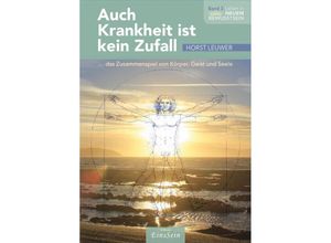 9783947608188 - Auch Krankheit ist kein Zufall - Horst Leuwer