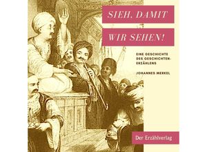 9783947831517 - Sieh damit wir sehen! - Johannes Merkel Gebunden